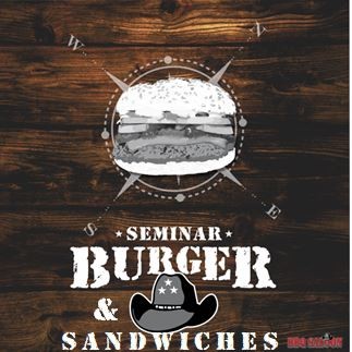 Burger & Sandwich Seminar 13.09.2024 um 17 Uhr